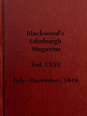 [Gutenberg 43721] • Blackwood's Edinburgh Magazine, Vol. 66, No 405, July 1849